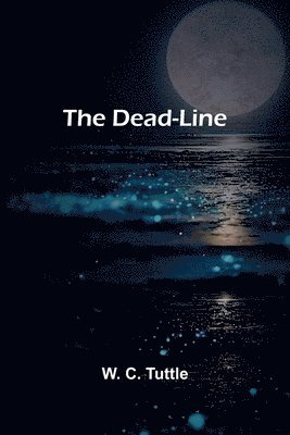bokomslag The Dead-Line