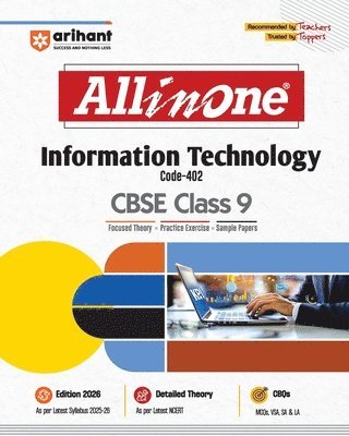 Arihant All in One Information Technology Class 9 for CBSE Exam 2025-26 As per Recommendations of NEP 2020 Based on the latest NCERT
