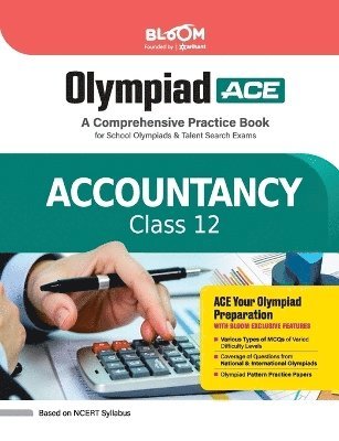 Bloom Olympiad Accountancy Class 12 (Editioniii)