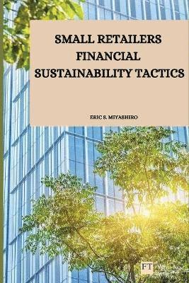 bokomslag Small retailers financial sustainability tactics