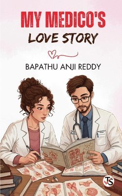 My Medico's Love Story 1