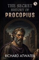 Secret History Of Procopius (EditionFirst Edition)