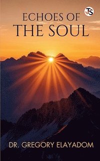 bokomslag ECHOES OF THE SOUL