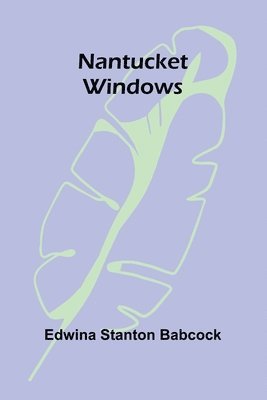 Nantucket Windows 1