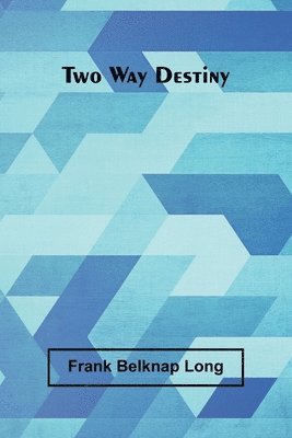 bokomslag Two Way Destiny