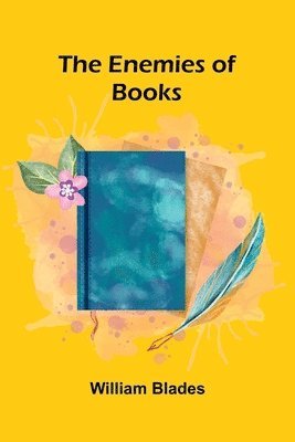 bokomslag The Enemies Of Books