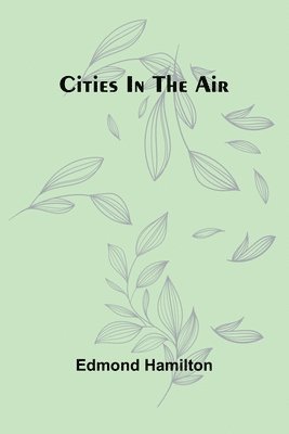 Cities In The Air 1