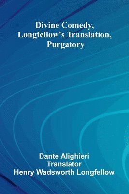 bokomslag Divine Comedy, Longfellow'S Translation, Purgatory