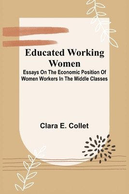 bokomslag Educated Working Women