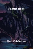 bokomslag Fearful Rock