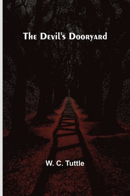 bokomslag The Devil'S Dooryard