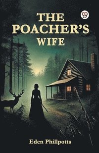 bokomslag Poacher's Wife