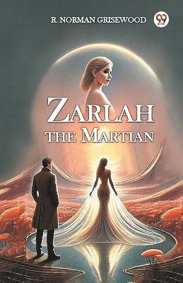 Zarlah the Martian 1