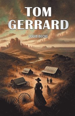 bokomslag Tom Gerrard (Edition2024)