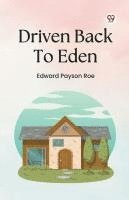 Driven Back To Eden 1