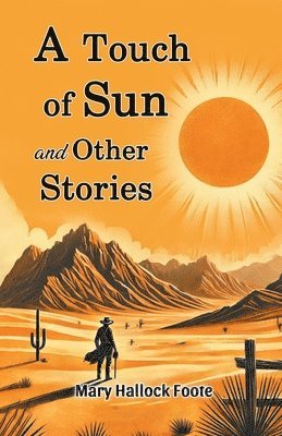 A Touch of Sun and Other Stories 1