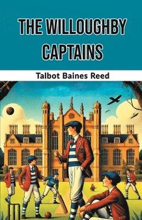bokomslag Willoughby Captains