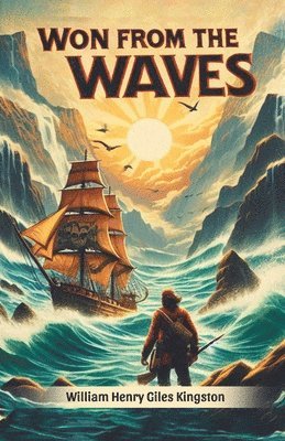 bokomslag Won from the Waves (Edition2024)