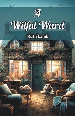 A Wilful Ward (Edition2024) 1