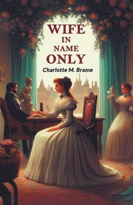 bokomslag Wife in Name Only (Edition2024)