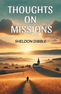 bokomslag Thoughts on Missions (Edition2024)