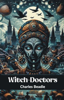 bokomslag Witch-Doctors