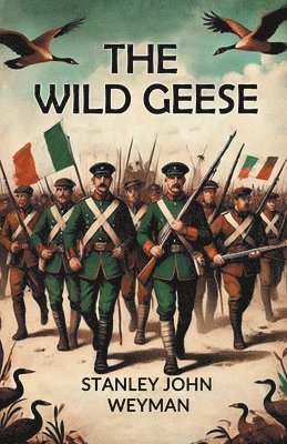 bokomslag The Wild Geese