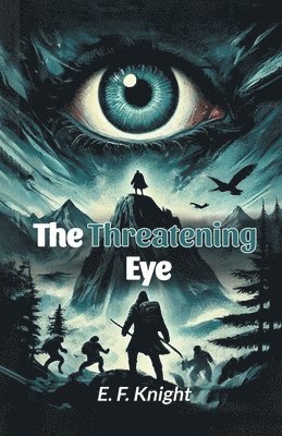 The Threatening Eye 1