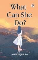 What Can She Do? 1