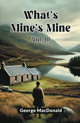 bokomslag What's Mine's Mine VOL. III (Edition2024)