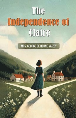 bokomslag Independence of Claire (Edition2024)