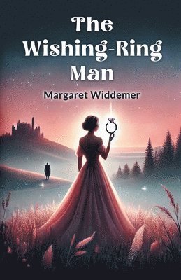 The Wishing-Ring Man 1