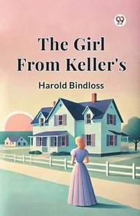 bokomslag Girl from Keller's
