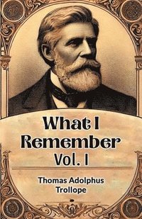bokomslag What I Remember Vol. I (Edition2024)
