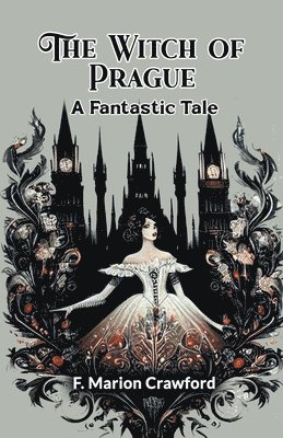 bokomslag Witch of PragueA Fantastic Tale (Edition2024)
