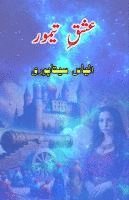 bokomslag Ishq-e-Taimur: (Timur's love, Historical Fiction)