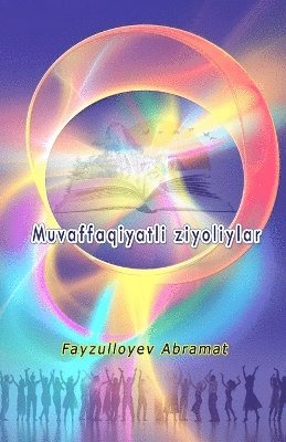 bokomslag Muvaffaqiyatli ziyoliylar