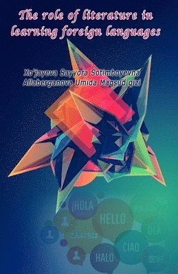 bokomslag role of literature in learning foreign languages