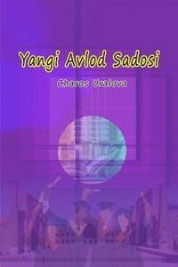 bokomslag Yangi Avlod Sadosi