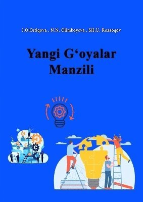 Yangi G'oyalar Manzili 1