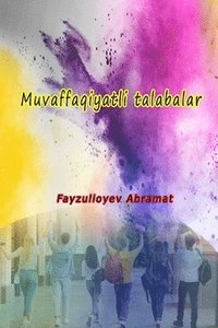 bokomslag Muvaffaqiyatli talabalar