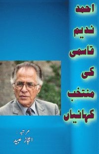 bokomslag Ahmad Nadeem Qasmi ki muntakhab KahaniyaaN (Short Stories)