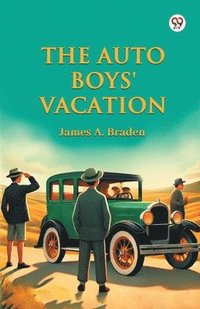 bokomslag Auto Boys' Vacation (Edition1)