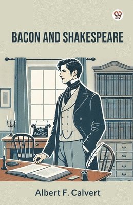 bokomslag Bacon And Shakespeare (Edition1)