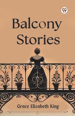 bokomslag Balcony Stories (Edition1)