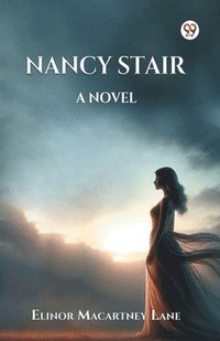 bokomslag Nancy StairA Novel (Edition1)