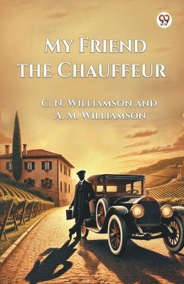 bokomslag My Friend the Chauffeur (Edition1)