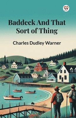 bokomslag Baddeck And That Sort Of Thing (Edition1)