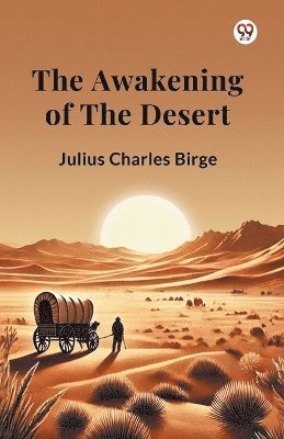 bokomslag Awakening of the Desert