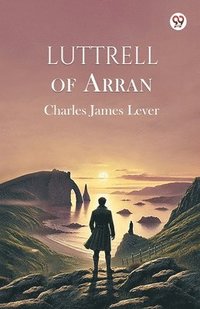 bokomslag Luttrell of Arran